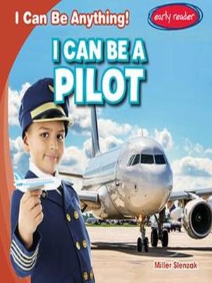 cover image of I Can Be a Pilot